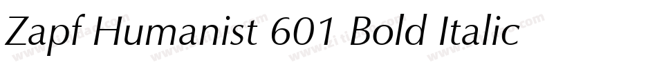 Zapf Humanist 601 Bold Italic BT字体转换